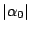 $\vert\alpha_0\vert$