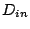 $\displaystyle D_{in}$