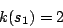 \begin{displaymath}
k(s_1) = 2
\end{displaymath}