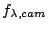 $f_{\lambda,cam}$